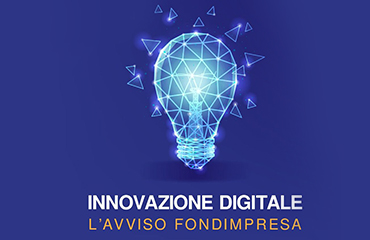 L’Innovazione Digitale – AVVISO FONDIMPRESA